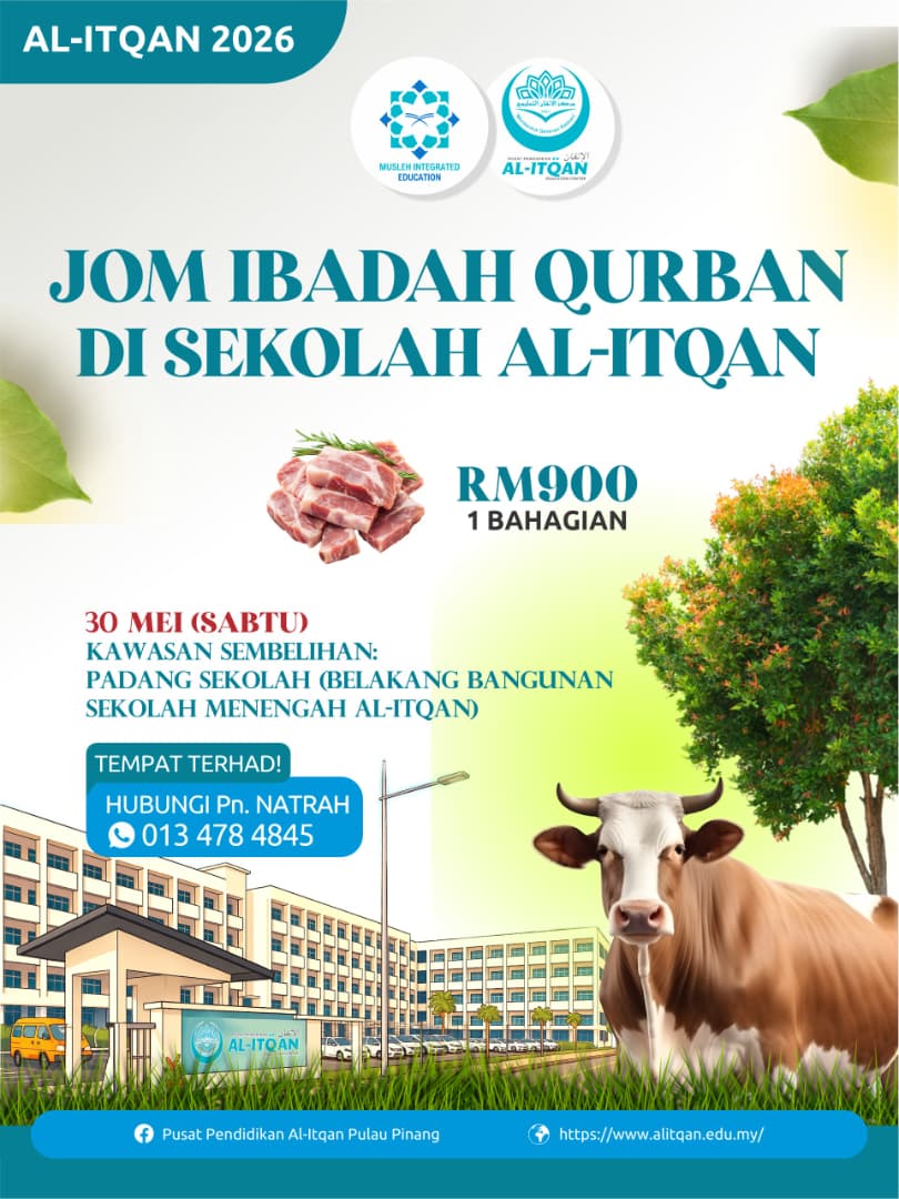 Jom Ibadah Qurban di Pusat Pendidikan Al-Itqan