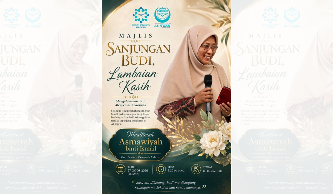 Selamat Bersara Muallimah Asmawiyah!