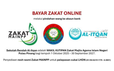 Jom bayar zakat kepada ZAKAT Majlis Agama Islam Pulau Pinang (ZAKAT MAINPP) melalui AL-ITQAN